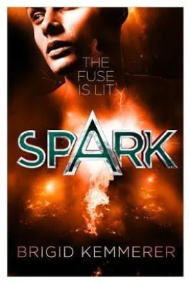 Brigid Kemmerer: Spark [2014] paperback